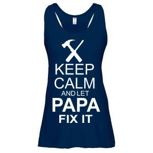 Keep Calm And Let Papa Fix It Ladies Essential Flowy Tank