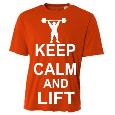 Keep Calm And Lift On Cooling Performance Crew T-Shirt