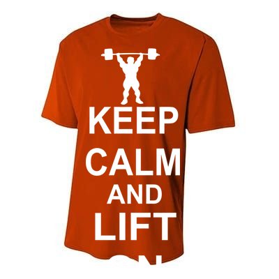 Keep Calm And Lift On Performance Sprint T-Shirt