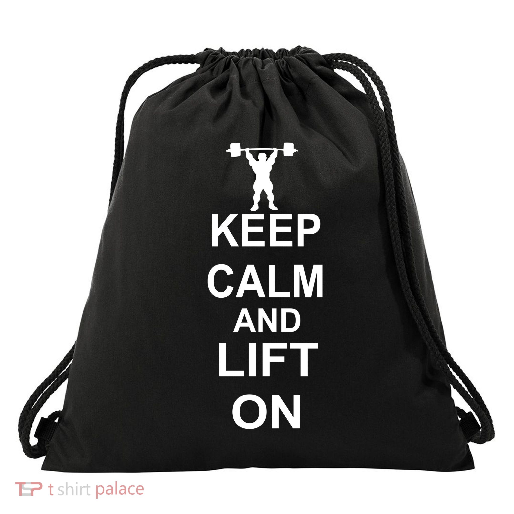 Keep Calm And Lift On Drawstring Bag