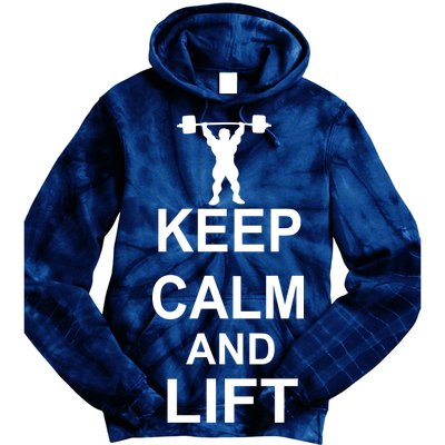 Keep Calm And Lift On Tie Dye Hoodie