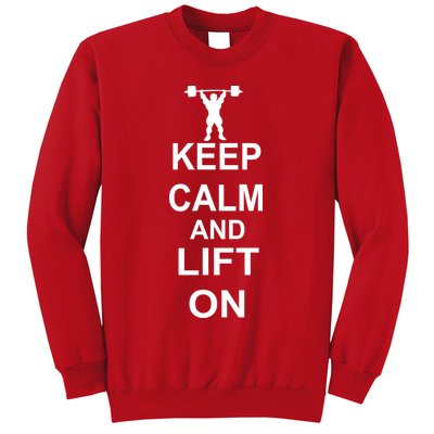 Keep Calm And Lift On Sweatshirt