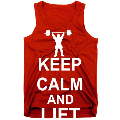 Keep Calm And Lift On Tank Top