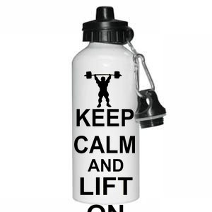 Keep Calm And Lift On Aluminum Water Bottle 