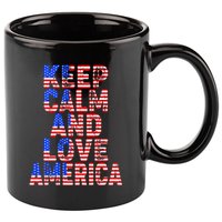 Keep Calm and Love America 11oz C Handle Ceramic Mug