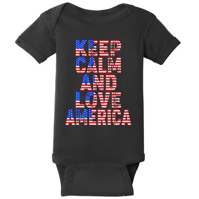 Keep Calm and Love America Baby Bodysuit