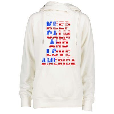 Keep Calm and Love America Womens Funnel Neck Pullover Hood