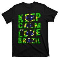 Keep Calm and Love Brazil T-Shirt