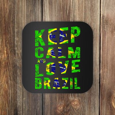 Keep Calm and Love Brazil Coaster