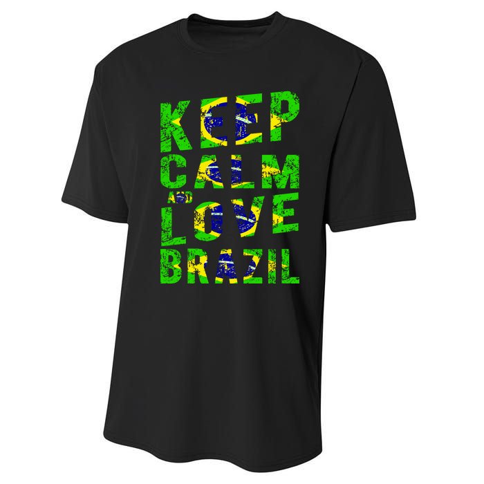 Keep Calm and Love Brazil Performance Sprint T-Shirt