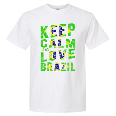 Keep Calm and Love Brazil Garment-Dyed Heavyweight T-Shirt