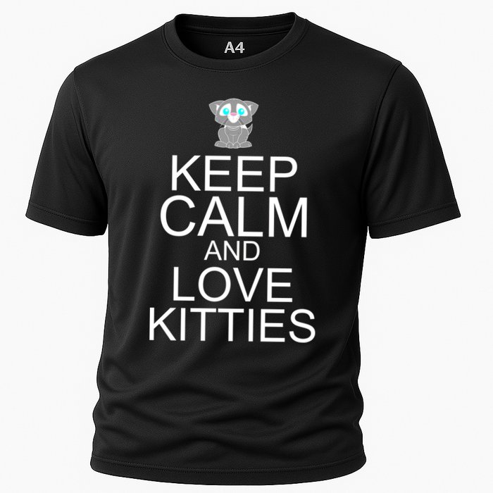 Keep Calm And Love Kitties Cooling Performance Crew T-Shirt