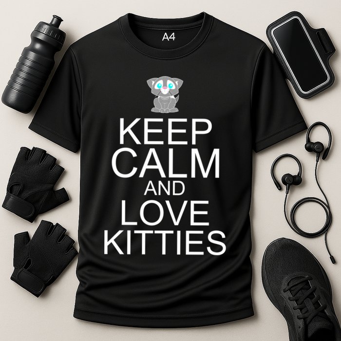 Keep Calm And Love Kitties Cooling Performance Crew T-Shirt