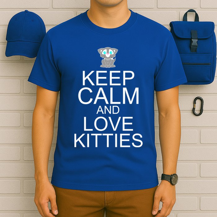 Keep Calm And Love Kitties T-Shirt