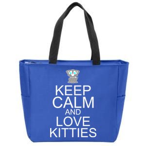 Keep Calm And Love Kitties Zip Tote Bag