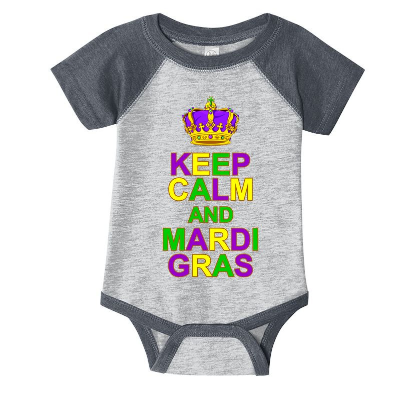 Keep Calm and Mardi Gras Crown New Orleans Infant Baby Jersey Bodysuit