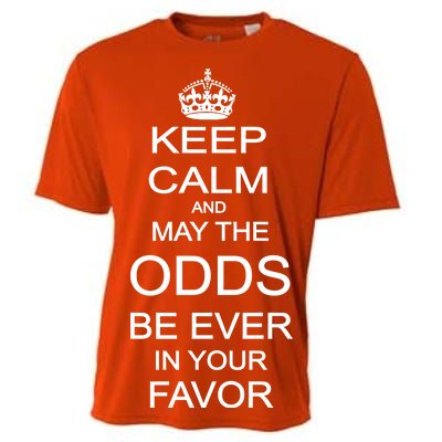 Keep Calm And May The Odds Be Ever In Your Favor Cooling Performance Crew T-Shirt