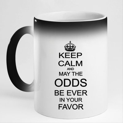 Keep Calm And May The Odds Be Ever In Your Favor 11oz Black Color Changing Mug