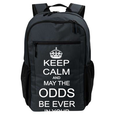 Keep Calm And May The Odds Be Ever In Your Favor Daily Commute Backpack