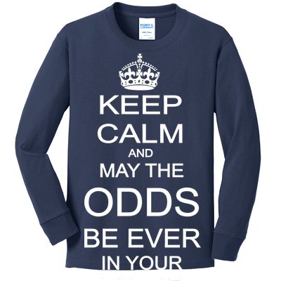 Keep Calm And May The Odds Be Ever In Your Favor Kids Long Sleeve Shirt