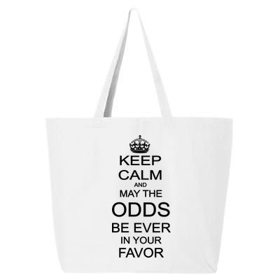 Keep Calm And May The Odds Be Ever In Your Favor 25L Jumbo Tote