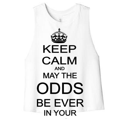 Keep Calm And May The Odds Be Ever In Your Favor Women's Racerback Cropped Tank