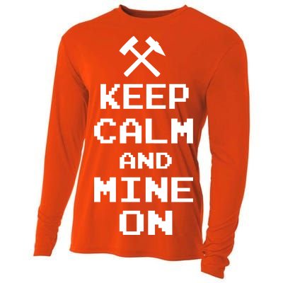 Keep Calm And Mine On Cooling Performance Long Sleeve Crew