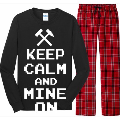 Keep Calm And Mine On Long Sleeve Pajama Set