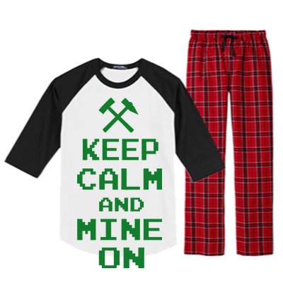 Keep Calm And Mine On Raglan Sleeve Pajama Set