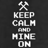 Keep Calm And Mine On Golf Towel