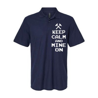 Keep Calm And Mine On Softstyle Adult Sport Polo