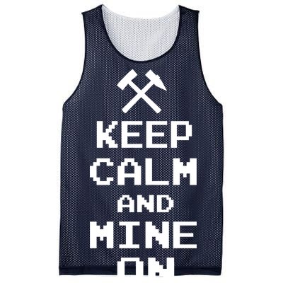 Keep Calm And Mine On Mesh Reversible Basketball Jersey Tank