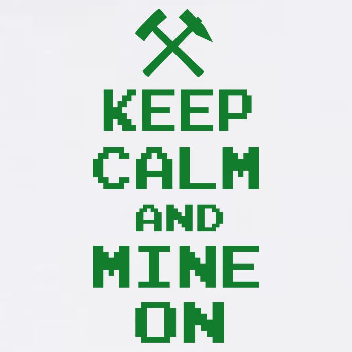 Keep Calm And Mine On Garment-Dyed Sweatshirt