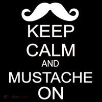 Keep Calm And Mustache On T-Shirt