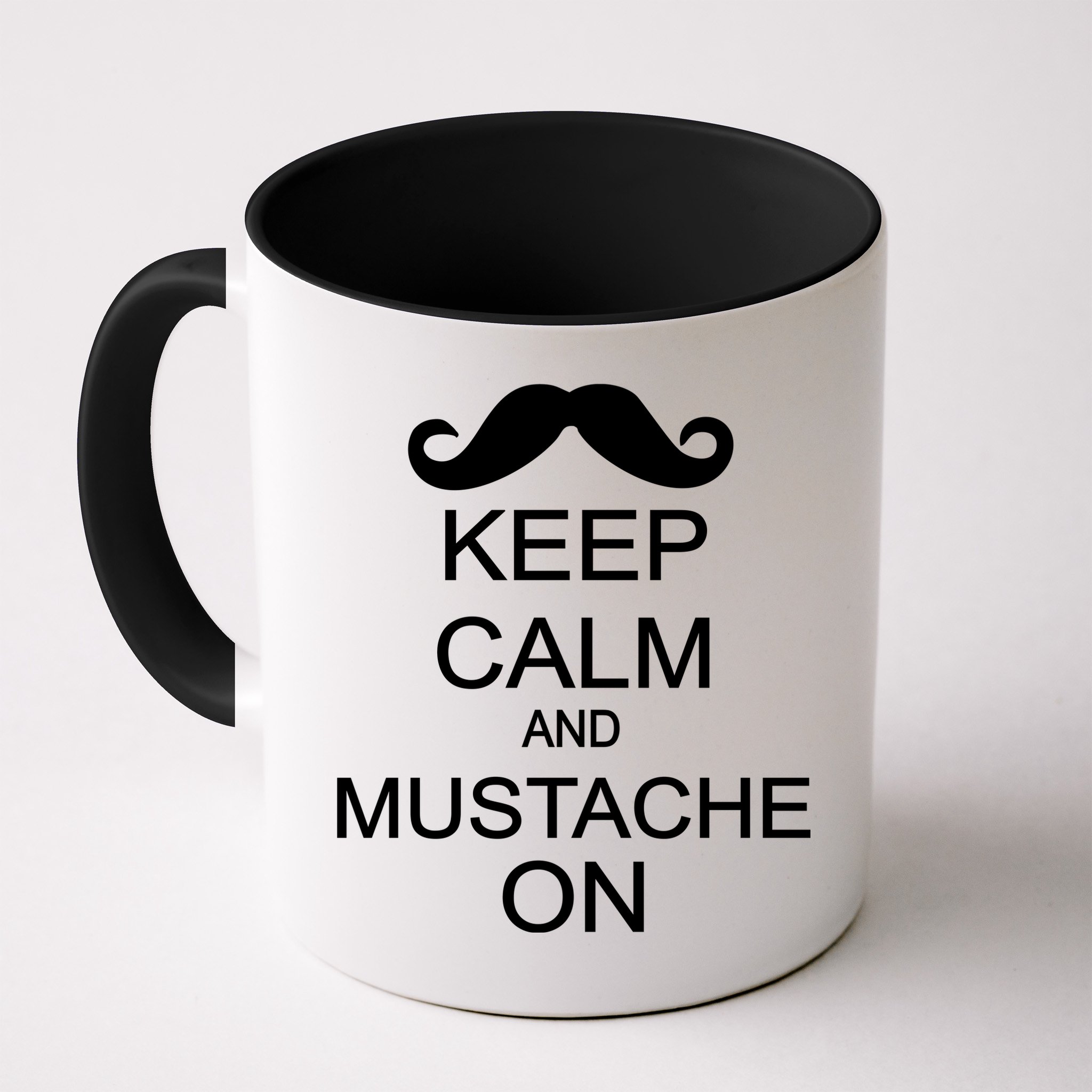 Keep Calm And Mustache On Mug
