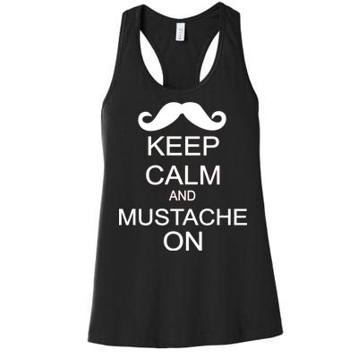 Keep Calm And Mustache On Women's Racerback Tank