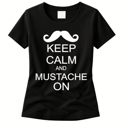 Keep Calm And Mustache On Womens T-Shirt