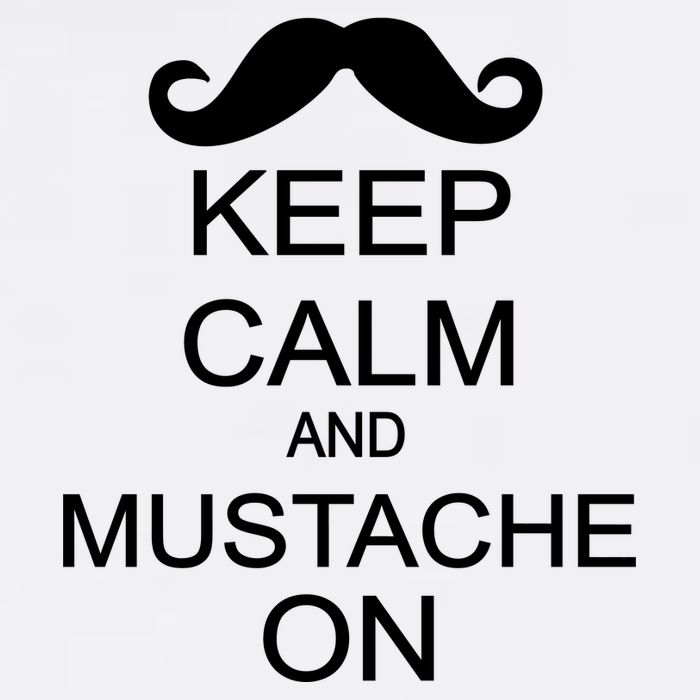 Keep Calm And Mustache On Garment-Dyed Sweatshirt