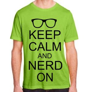 Keep Calm and Nerd On Adult ChromaSoft Performance T-Shirt