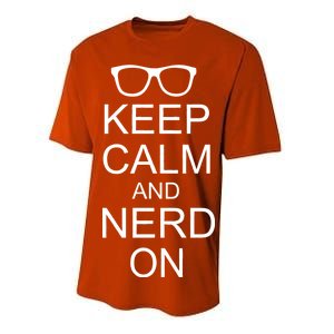 Keep Calm and Nerd On Performance Sprint T-Shirt