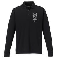 Keep Calm and Nerd On Performance Long Sleeve Polo