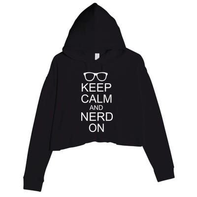 Keep Calm and Nerd On Crop Fleece Hoodie