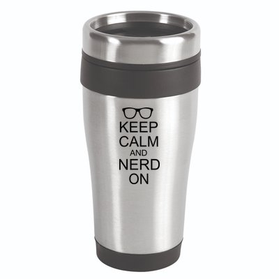 Keep Calm and Nerd On 16oz Travel Tumbler