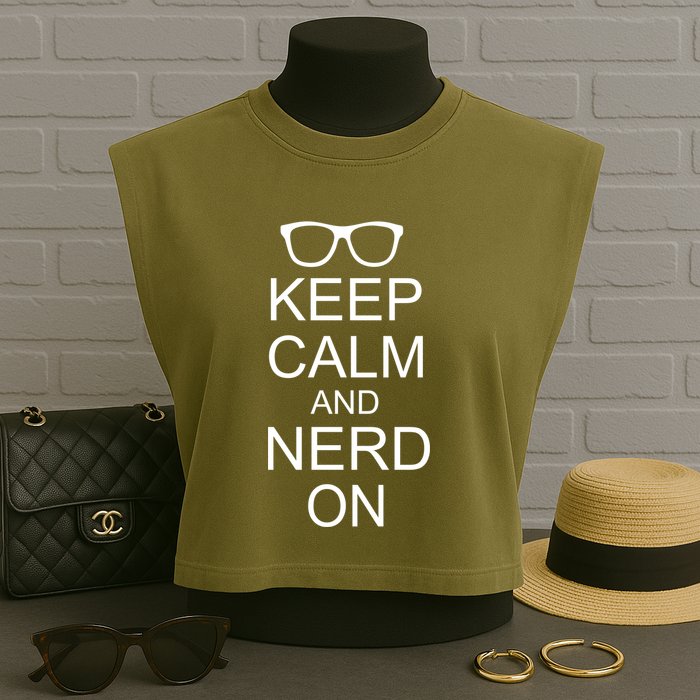 Keep Calm and Nerd On Garment-Dyed Women's Muscle Tee