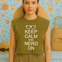 Keep Calm and Nerd On Garment-Dyed Women's Muscle Tee