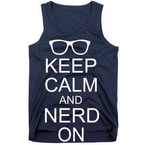 Keep Calm and Nerd On Tank Top