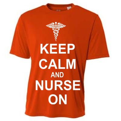 Keep Calm And Nurse On Cooling Performance Crew T-Shirt