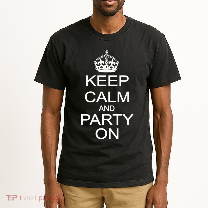 Keep Calm and Party On Tall T-Shirt