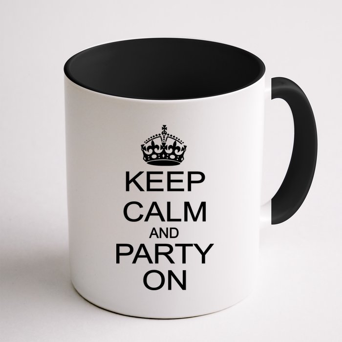 Keep Calm and Party On Mug