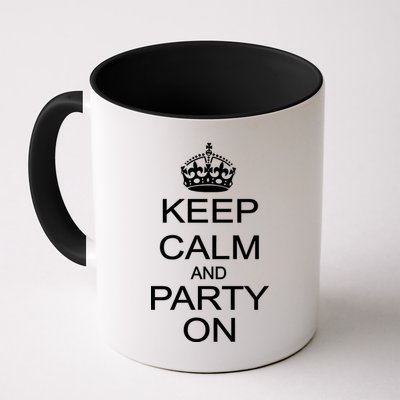 Keep Calm and Party On Mug